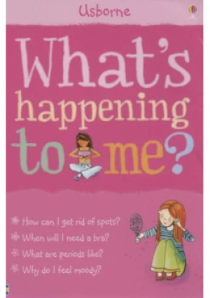 Whats Happening to Me? - Susan Meredith - książka  wyd. 2020