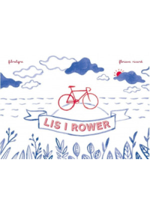 Lis i rower - Floriane Ricardo, Fibre Tigre - książka  wyd. 2020