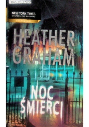 Noc śmierci - Heather Graham - książka  wyd. 2009
