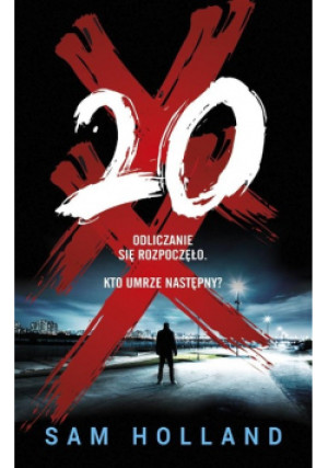 Dwadzieścia - Sam Holland - książka  wyd. 2024