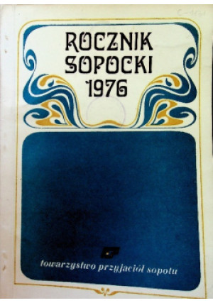 Rocznik sopocki 1976 - książka historyczna wyd. 1976