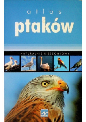 Atlas ptaków - Anna Przybyłowicz - książka  wyd. 2010