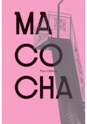 Macocha - Petra Hulova - książka  wyd. 2018
