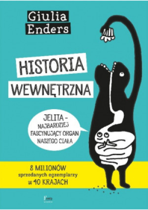Historia wewnętrzna - Giulia Enders - książka  wyd. 2020
