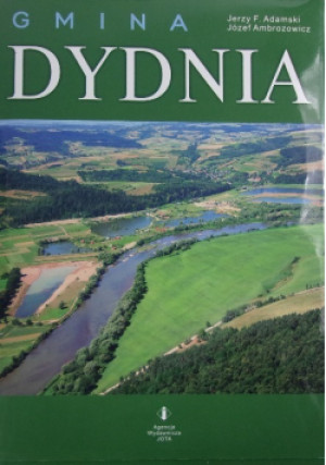 Gmina Dydnia - Józef Ambrozowicz, Jerzy. F. Adamski - książka  wyd. 2008