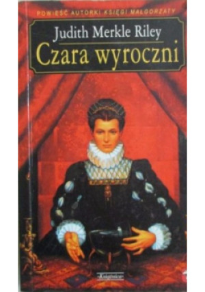Czarna Wyroczni - Judith Merkle Riley - książka  wyd. 1996