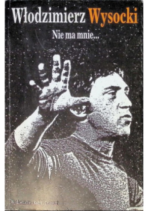 Nie ma mnie - Włodzimierz Wysocki - książka  wyd. 1991