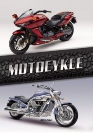 Motocykle - książka  wyd. 2013