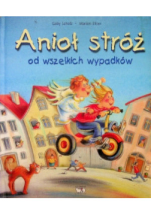 Anioł Stróż - Marion Elizet - książka  wyd. 2010
