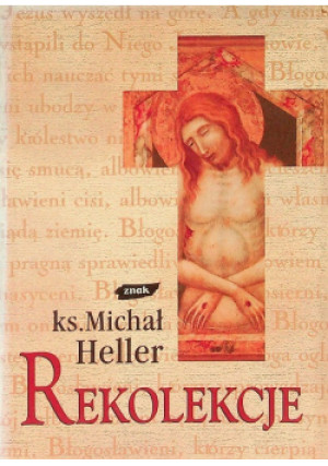 Rekolekcje - Michał Heller - książka  wyd. 2000