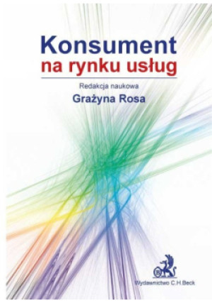 Konsument na rynku usług - Grażyna Rosa - książka  wyd. 2015