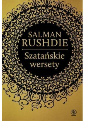 Szatańskie wersety - Salman Rushdie - książka  wyd. 2022