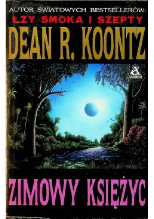 Zimowy księżyc - Dean R. Koontz - książka fantasy wyd. 1995