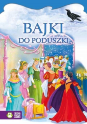 Bajki do poduszki - książka  wyd. 2014
