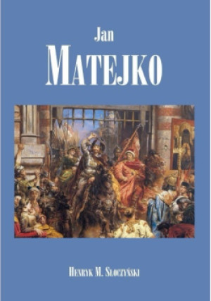 Jan Matejko - Henryk Marek Słoczyński - książka  wyd. 2015