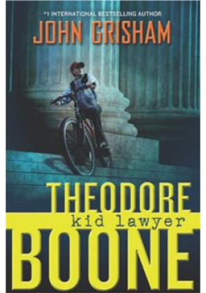 Theodore Boone Kid Lawyer - John Grisham - książka  wyd. 2010