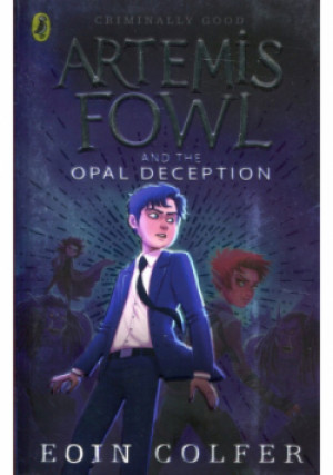 Artemis Fowl and the Opal Deception - Eoin Colfer - książka fantasy wyd. 2019