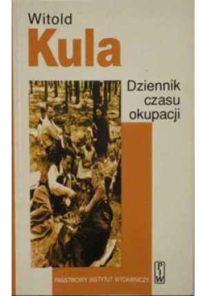 Dziennik czasu okupacji - Witold Kula - książka historyczna wyd. 1994