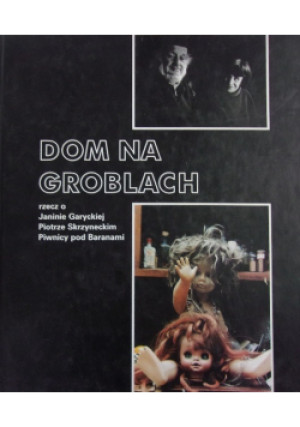 Dom na Groblach - Zbigniew Łagocki - książka  wyd. 2003