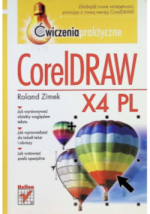 CorelDRAW X4 PL - Roland Zimek - książka  wyd. 2008