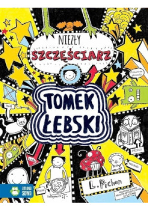 Tomek Łebski Niezły szczęściarz - Liz Pichon - książka  wyd. 2015