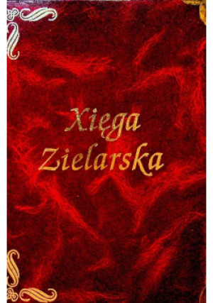Xięga zielarska - Elżbieta Zielińska - książka  wyd. 1997