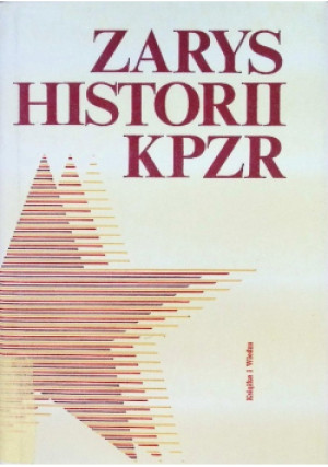 Zarys historii KPZR - Anna Franko - książka historyczna wyd. 1975