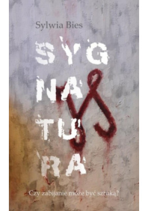 Sygnatura - Sylwia Bies - książka  wyd. 2022