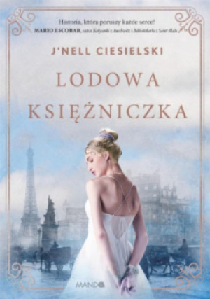 Lodowa księżniczka - J'nell Ciesielski - książka  wyd. 2022