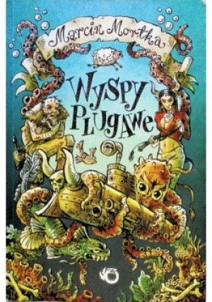 Wyspy Plugawe - Marcin Mortka - książka  wyd. 2015