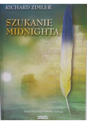 Szukanie Midnighta - Richard Zimler - książka  wyd. 2005
