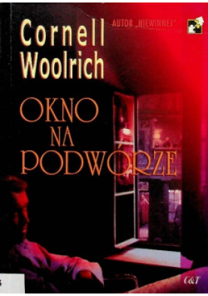 Okno na podwórze - Cornell Woolrich - książka  wyd. 2000
