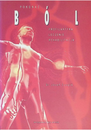 Pokonać ból - książka  wyd. 2003