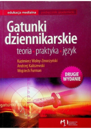 Gatunki dziennikarskie - książka  wyd. 2009