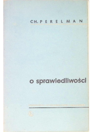 O sprawiedliwości - Ch. Perelman - książka  wyd. 1959