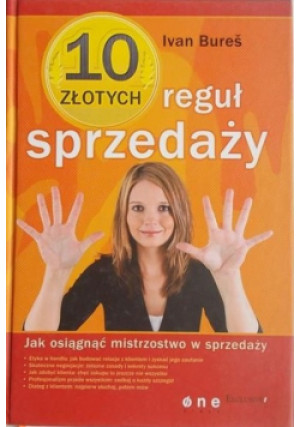 10 złotych reguł sprzedaży - Ivan Bures - książka  wyd. 2006
