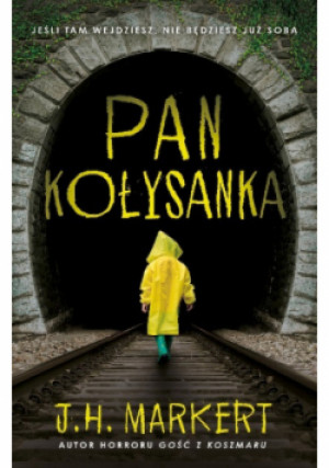 Pan Kołysanka - J. H. Markert - książka  wyd. 2024