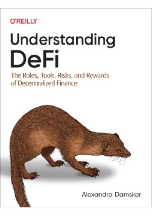 Understanding Defi - Alexandra Damsker - książka  wyd. 2024