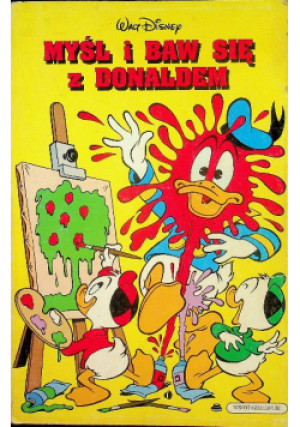 Myśl i baw się z Donaldem - książka  wyd. 1990