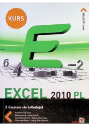 Exel 2010 PL Kurs - Witold Wrotek - książka  wyd. 2010