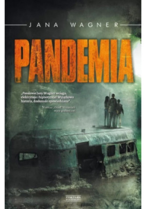 Pandemia - Jana Wagner - książka  wyd. 2014