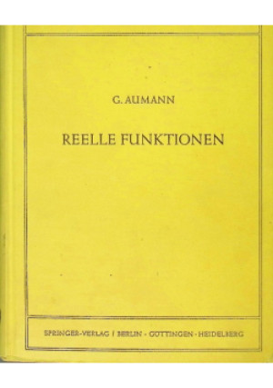 Reelle Funktionen - G. Aumann - książka  wyd. 1954