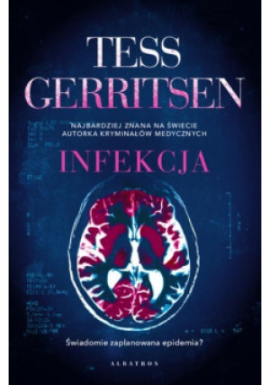 Infekcja - Tess Gerritsen - książka  wyd. 2023