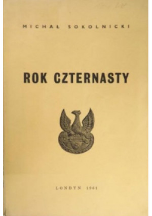 Rok czternasty - Michał Sokolnicki - książka  wyd. 1961