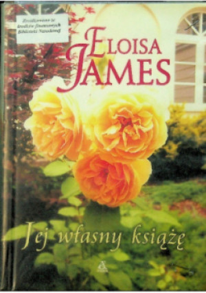 Jej własny książę - Eloisa James - książka  wyd. 2011