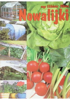 Nowalijki - Elżbieta Sikora - książka  wyd. 2004