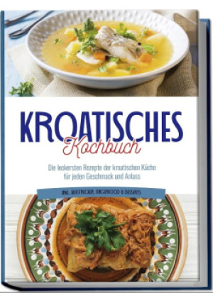 Kroatisches Kochbuch - książka  wyd. 2023