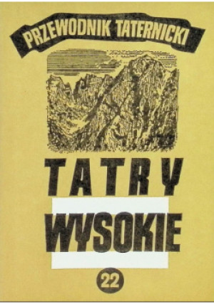 Tatry Wysokie Część 22 - Witold H. Paryski - książka  wyd. 1979