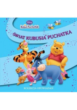Świat Kubusia Puchatka - Joanna Popiołek - książka  wyd. 2010