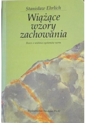 Wiążące wzory zachowania - Stanisław Ehrlich - książka  wyd. 1995